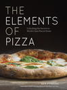 Cover image for The Elements of Pizza